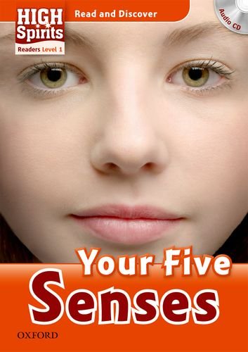 High spirits readers. Your five senses. Livello 1. Con CD Audio edito da Oxford University Press