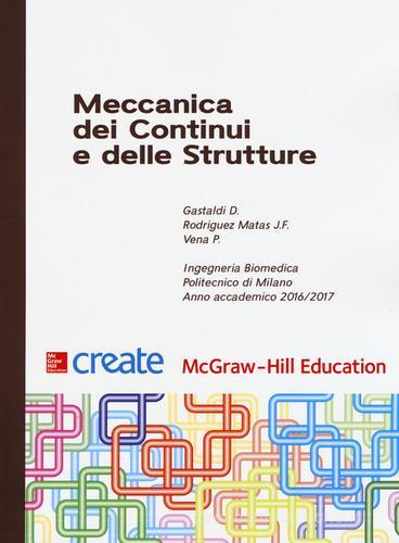 Meccanica dei continui e delle strutture edito da McGraw-Hill Education