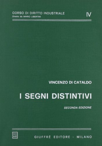 I segni distintivi di Vincenzo Di Cataldo edito da Giuffrè