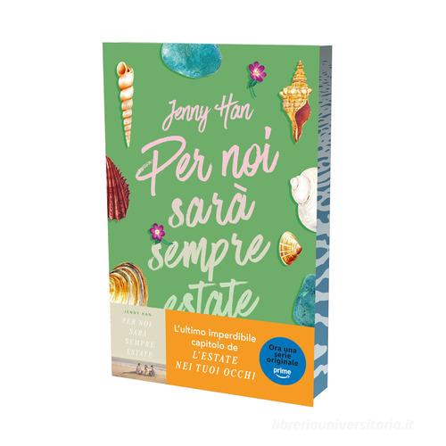 Libro Per noi sarà sempre estate. The summer trilogy vol. 3 di Jenny Han BUR Best BUR di Rizzoli