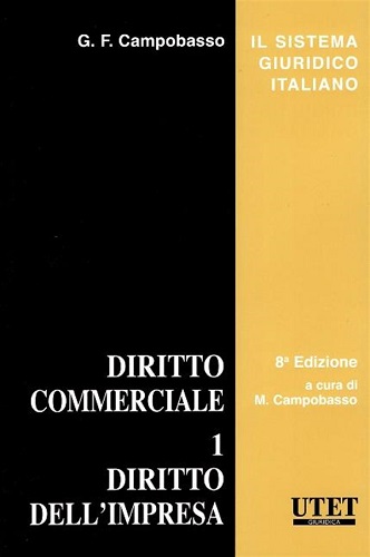 Diritto commerciale vol.1 di Gian Franco Campobasso: Bestseller in