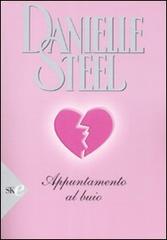 Appuntamento al buio di Danielle Steel edito da Sperling & Kupfer