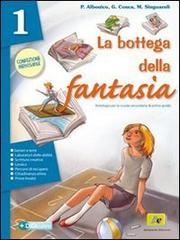 La bottega della fantasia. Un libro per fare e per vedere-Il mito e l'epica-Fascicolo Invalsi. Per la Scuola media. Con espansione online vol.1 di Pieralda Albonico, Giuseppina Conca, Massimiliano Singuaroli edito da Archimede