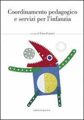 Coordinamento pedagogico e servizi per l'infanzia edito da Edizioni Junior