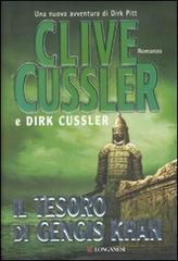 Il tesoro di Gengis Khan di Clive Cussler, Dirk Cussler edito da Longanesi