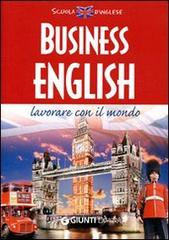 Business english di Giovanna Giudici Pozzi edito da Demetra