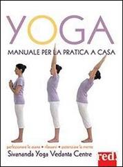 Yoga. Manuale per la pratica a casa. Ediz. illustrata edito da Red Edizioni