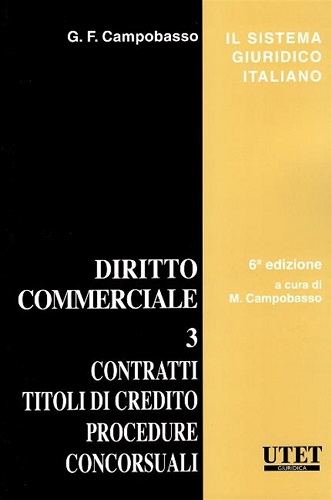 Diritto commerciale vol.3 di Gian Franco Campobasso edito da Utet Giuridica