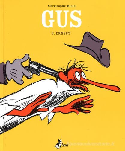 Ernest. Gus vol.3 di Christophe Blain edito da Bao Publishing