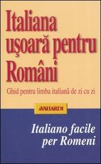Italiano facile per romeni di Doina Condrea Derer edito da Vallardi A.