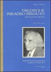 Tarzan e il paradiso perduto di Arturo Corcuera edito da FrancoPuzzoEditore