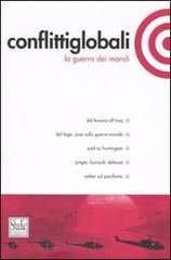 Conflitti globali (2005) vol.1 edito da ShaKe