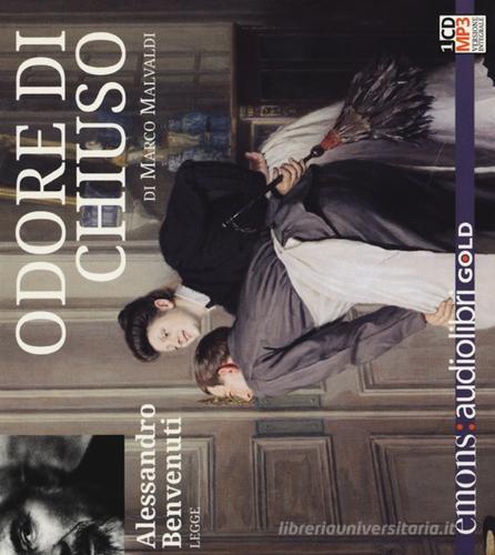 Odore di chiuso letto da Alessandro Benvenuti. Audiolibro. CD Audio formato MP3. Ediz. integrale di Marco Malvaldi edito da Emons Edizioni
