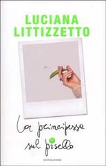 La principessa sul pisello di Luciana Littizzetto edito da Mondadori