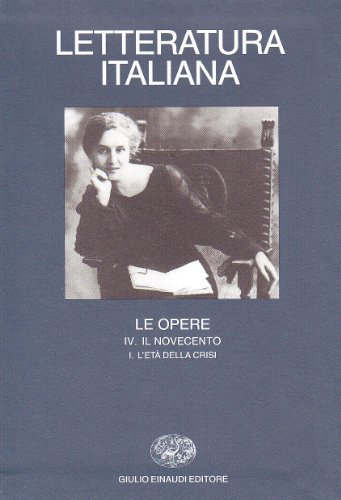 Letteratura italiana. Le opere vol.4.1 edito da Einaudi