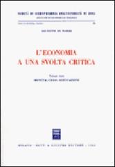 L' economia a una svolta critica vol.3 di Giuseppe Di Nardi edito da Giuffrè