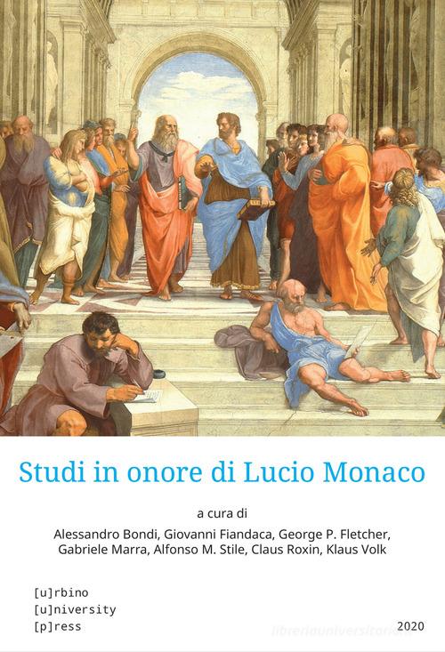 Studi in onore di Lucio Monaco. Ediz. multilingue vol.1 edito da Urbino University Press