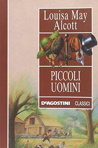 Piccoli uomini di Louisa May Alcott edito da De Agostini