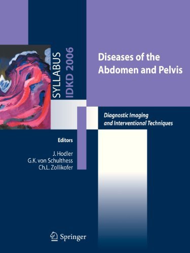 Diseases of abdomen and pelvis. Diagnostic imaging and interventional technique di J. Hodler, G. K. von Schulthess, C. L. Zollikofer edito da Springer Verlag