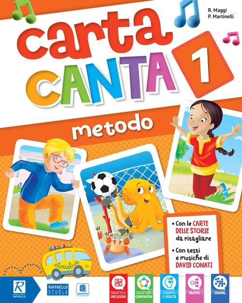 Carta canta. Pack B. Per la 1ª classe elementare. Con e-book. Con espansione online di Manuela Duca, Alessandra Calcabrini, Raffaella Maggi edito da Raffaello