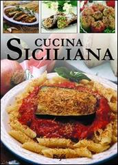 Cucina siciliana edito da Edizioni Brancato