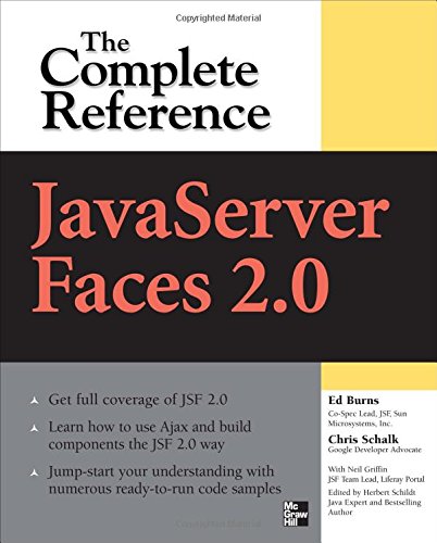 JavaServer Faces 2.0, the complete reference di Ed Burns, Chris Schalk edito da McGraw-Hill Education