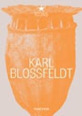 Karl Blossfeldt. Ediz. inglese, francese e tedesca edito da Taschen