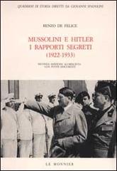 Mussolini e Hitler. I rapporti segreti (1922-1933) di Renzo De Felice edito da Mondadori Education