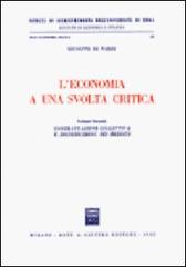 L' economia a una svolta critica vol.2 di Giuseppe Di Nardi edito da Giuffrè