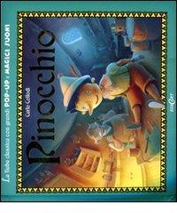Pinocchio. Libro pop-up di Carlo Collodi edito da Edicart