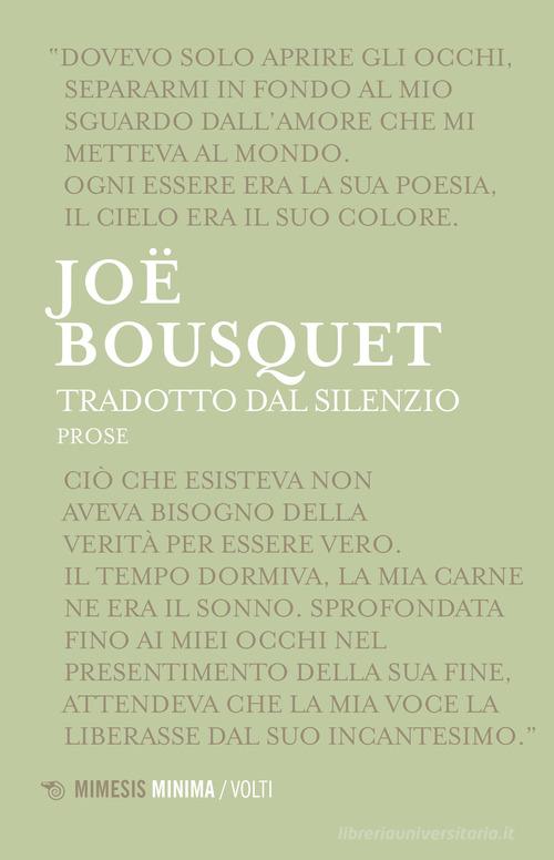 Tradotto dal silenzio di Joë Bousquet edito da Mimesis
