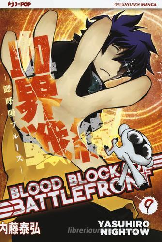 Blood blockade battlefront vol.9 di Yasuhiro Nightow edito da Edizioni BD