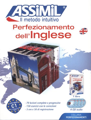 Perfezionamento dell'inglese. Con 4 CD Audio di Anthony Bulger edito da Assimil Italia
