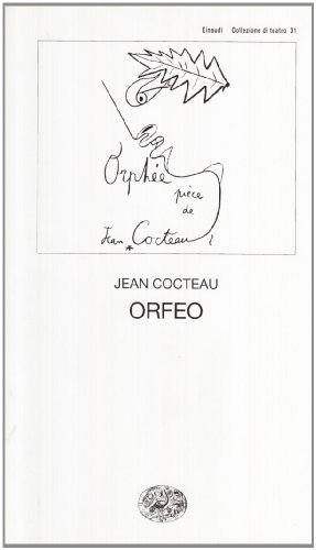 Orfeo di Jean Cocteau edito da Einaudi