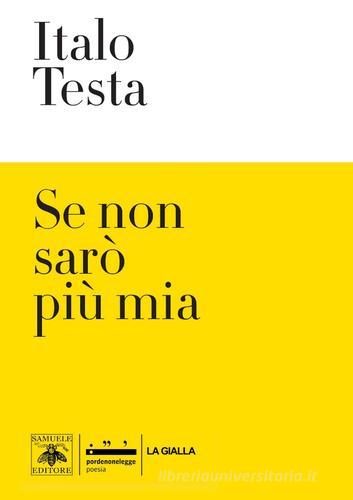 Se non sarò più mia di Italo Testa edito da Samuele Editore