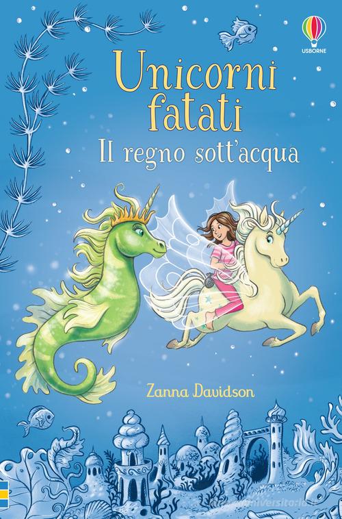 Il regno sott'acqua di Zanna Davidson edito da Usborne