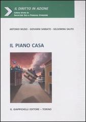 Il piano casa di Antonio Musio, Giovanni Sabbato, Gelsomina Salito edito da Giappichelli