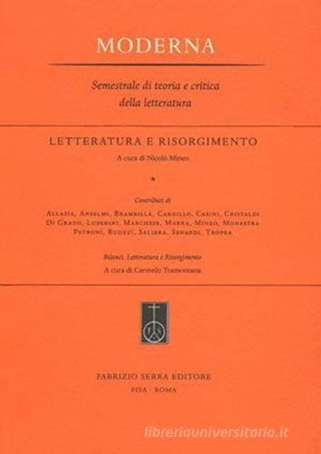 Letteratura e Risorgimento edito da Fabrizio Serra Editore