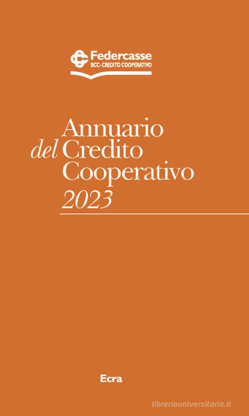 Annuario del Credito Cooperativo 2023 edito da Ecra