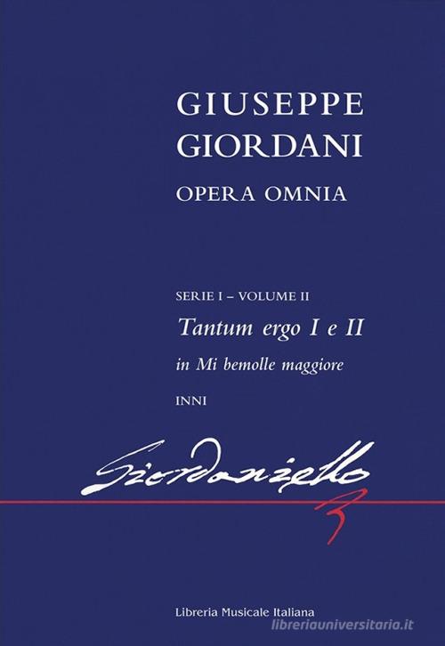Opera omnia. 1ª serie vol.2 di Giuseppe Giordani edito da LIM