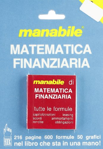 Corso di matematica. Matematica finanziaria - Claudio Mattalia