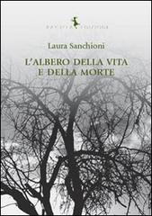 L' albero della vita e della morte di Laura Sanchioni edito da Rayuela Edizioni