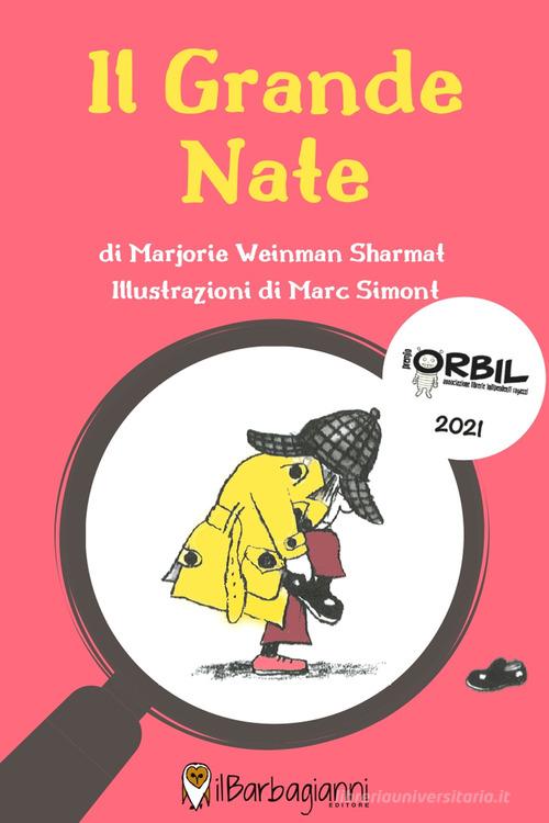 Il grande Nate di Marjorie Weinman Sharmat edito da Il Barbagianni