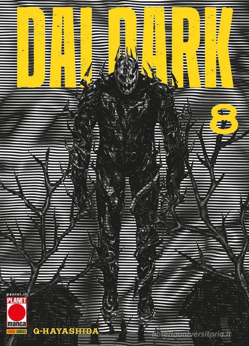 Dai dark vol. 8 di Q Hayashida edito da Panini Comics