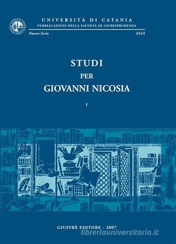 Studi per Giovanni Nicosia edito da Giuffrè