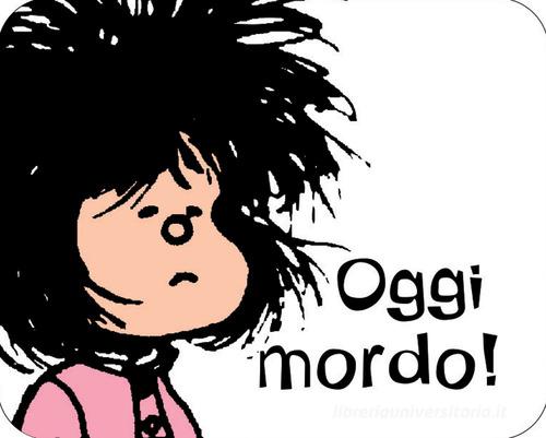 Oggi mordo! Mafalda di Quino edito da Magazzini Salani