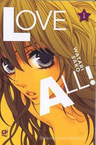 Love all! vol.1 di Watari Sako edito da Edizioni BD