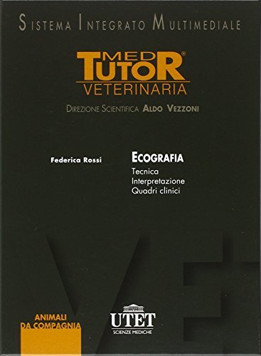 Ecografia veterinaria. DVD + fascicolo di Federica Rossi edito da Utet Div. Scienze Mediche