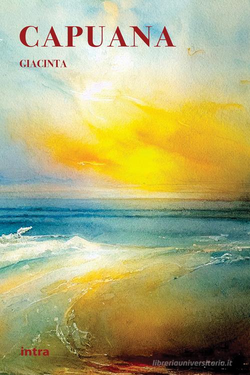 Libro Giacinta di Luigi Capuana Il disoriente di Intra