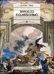 Barocco e classicismo di Victor-Lucien Tapié edito da Vita e Pensiero
